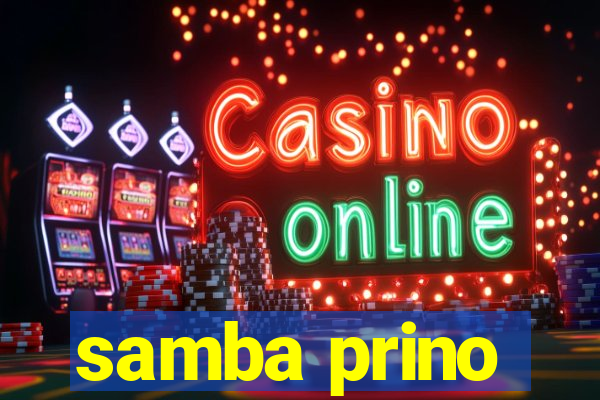 samba prino